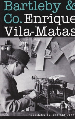 enrique vila matas bartleby