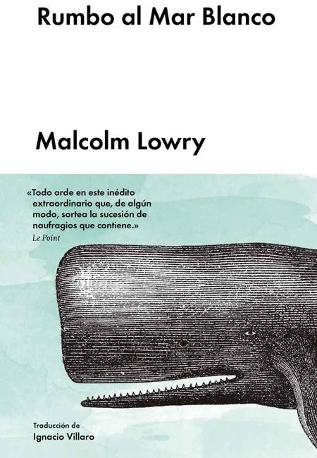 malcom lowry rumbo mar blanco