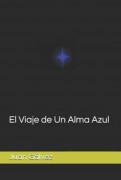 El Viaje de un Alma Azul