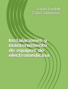 Instalaciones y mantenimiento de equipos de electromedicina