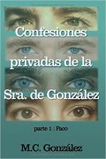 Confesiones privadas de la Sra. de González