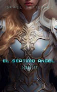 El Séptimo Ángel FINALITY 