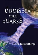 L'ODISSEA DELS QUARKS