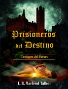 Prisioneros del Destino