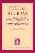 POETAS SUICIDAS: Sensibilidad o supervivencia