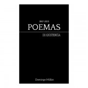 Poemas de Existencia (1967-2013)